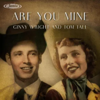 Are You Mine? by Ginny Wright