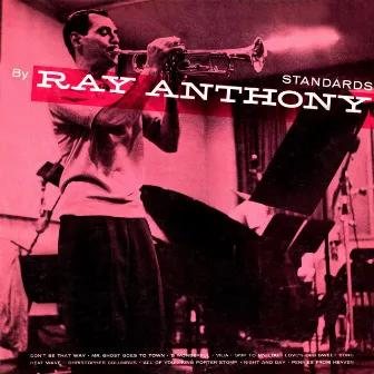 Standars by Ray Anthony by Ray Anthony