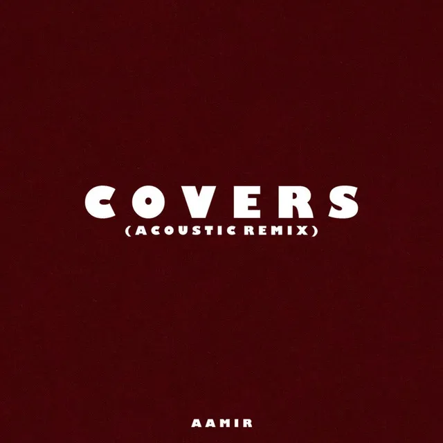 Covers (Acoustic Remix)