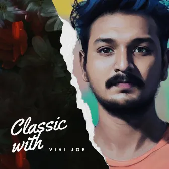 Classic With Viki by Viki Joe