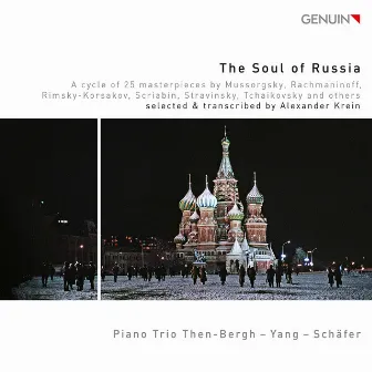 The Soul of Russia by Ilona Then-Bergh