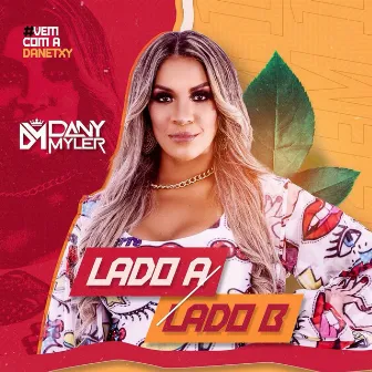 Lado a Lado B by Dany Myler