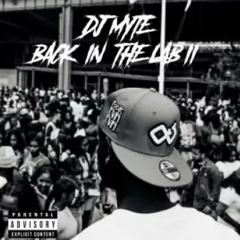 BACK IN THE LAB 2 by DJ Myte