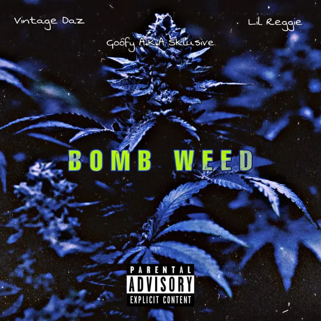 Bomb Weed