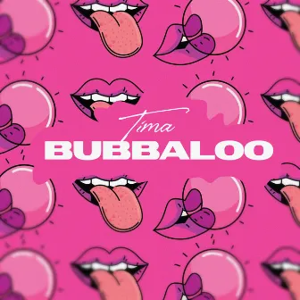 Bubbaloo by Handy