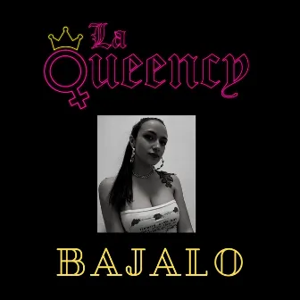 Bajalo by La Queency