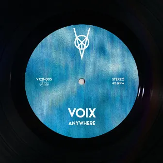 Anywhere by Voix