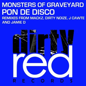 Pon de Disco by Monsters of Graveyard