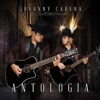 Antología by Jovanny Cadena Y Su Estilo Privado