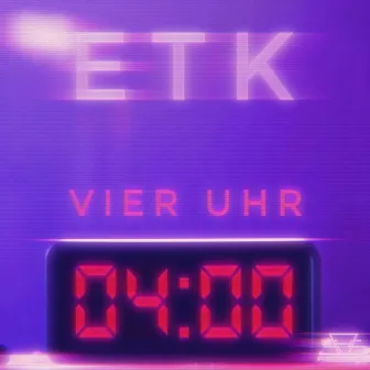 Vier Uhr by ETK