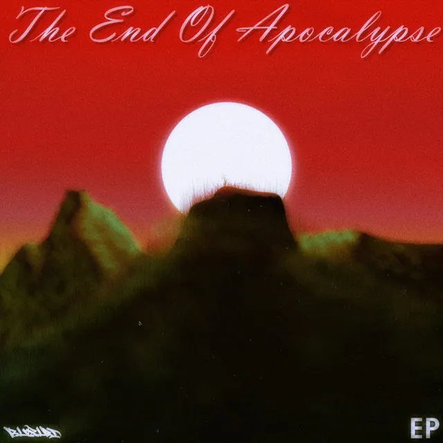 The End of Apocalypse