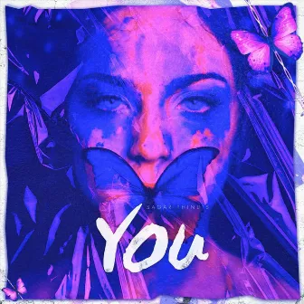 You by Sagar Thind