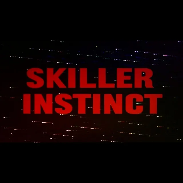 SKILLER INSTINCT