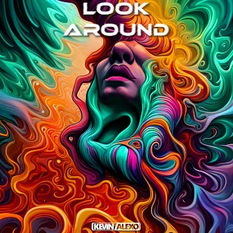 Look Around by Kevin Alexo