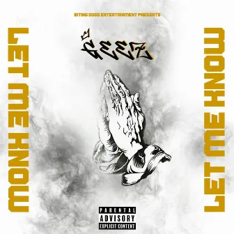 Let Me Know by Geez