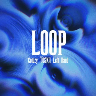 Loop by Coldzy