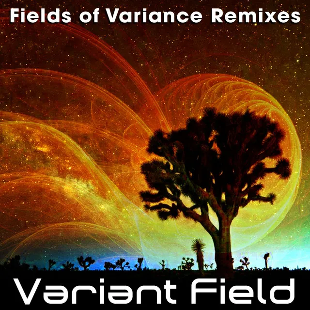 Fields Of Variance - Ambient Mix