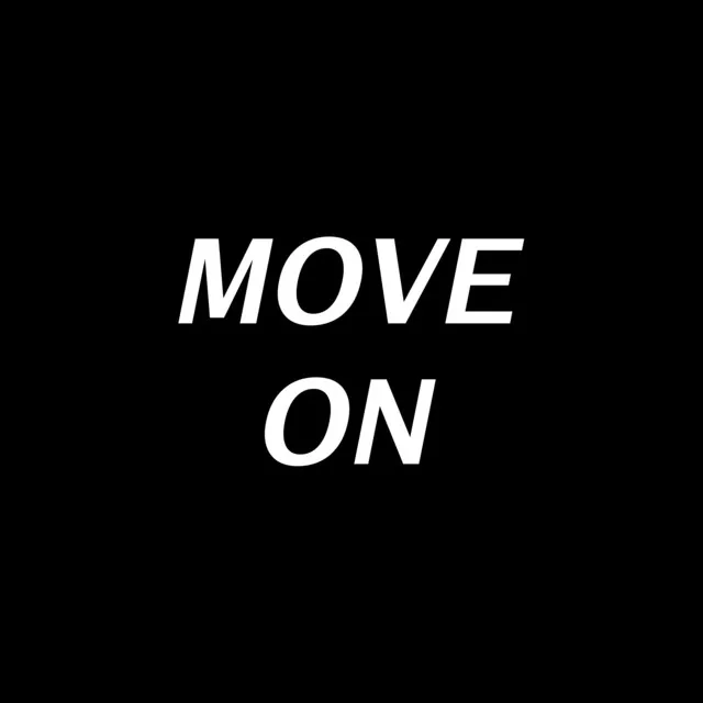 Move On