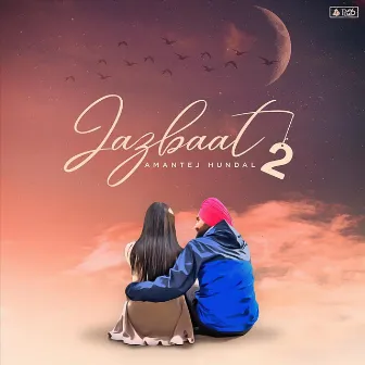 Jazbaat 2 by Amantej Hundal