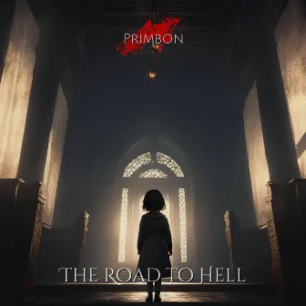 The Road to Hell by Sir Devilito