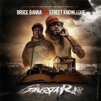 Gangsta Rap by Street Knowledge