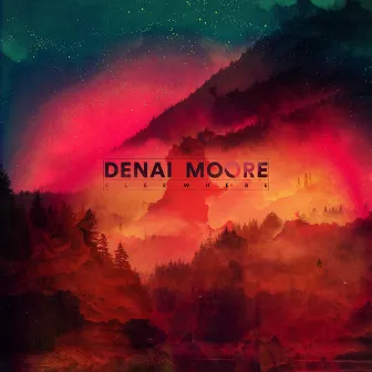 Elsewhere by Denai Moore