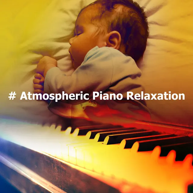 # Atmospheric Piano Relaxation