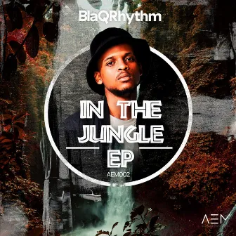 In The Jungle by BlaQRhythm