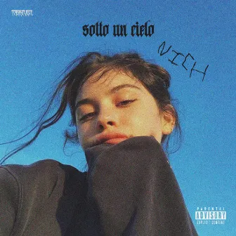 Sotto un cielo by Nich Prod.