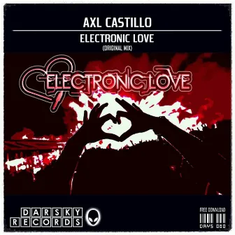 Electronic Love by AXL Castillo