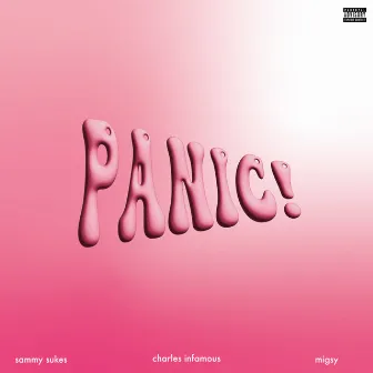 PANIC! by Sammy Sukes