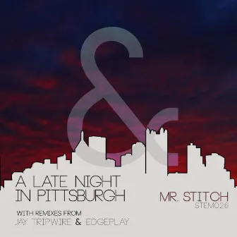 A Late Night in Pittsburgh by Mr Stitch