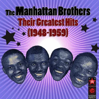 Their Greatest Hits (1948-1959) by The Manhattan Brothers