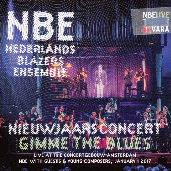 Gimme the Blues (Live) by Nederlands Blazers Ensemble