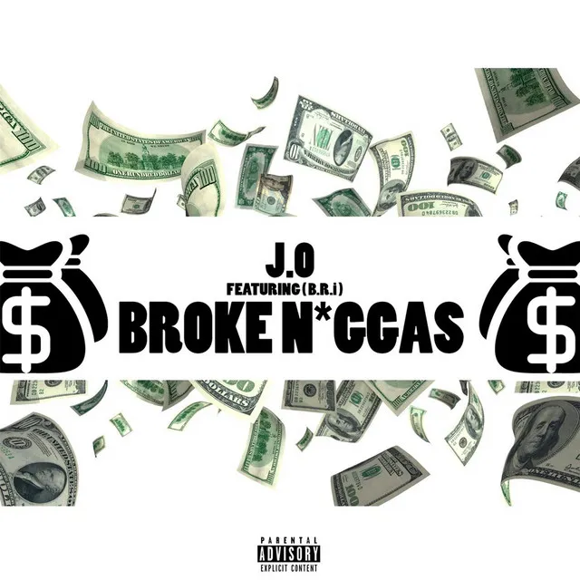 Broke N*ggas (feat. B.R.i)