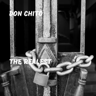 The Realest by Don Chito