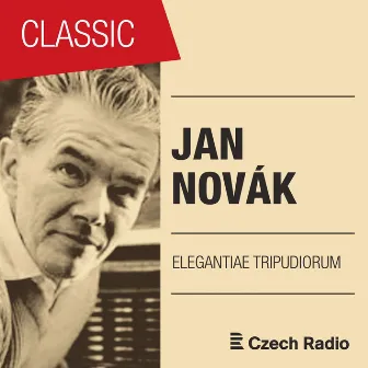 Jan Novák: Elegantiae tripudorium by Jan Novák