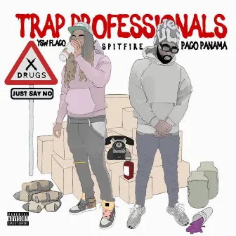 Trap Professionals by YSW Flaco