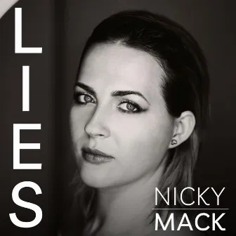 Lies by Nicky Mack