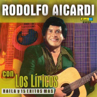 Naila y 15 Exitos Más by Rodolfo Aicardi