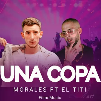 Una Copa by El Titi