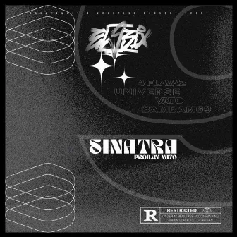 Sinatra by 4 Flavaz