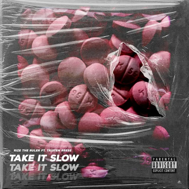 Take It Slow