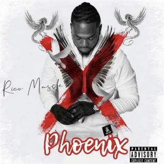 Phoenix by Rico Muscle