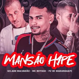 Mansão Hype by PZ de Maranguape