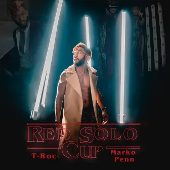 Red Solo Cup (feat. Marko Penn) by T-ROC