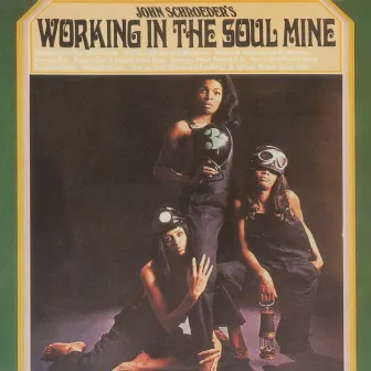 Working in the Soul Mine by The John Schroeder Orchestra