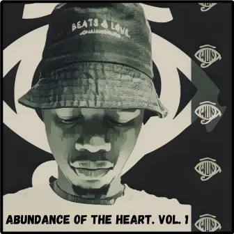 Abundance Of The Heart, Vol. 1 by Wun.Eye