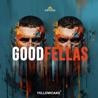 GoodFellas by FT Kings