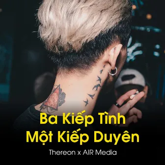 Ba Kiếp Tình Một Kiếp Duyên Remix by Air Media